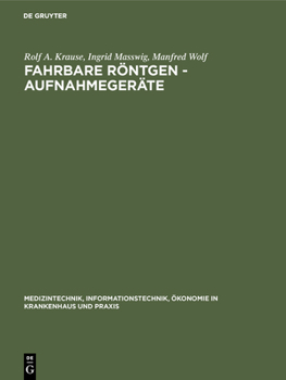 Hardcover Fahrbare Röntgen - Aufnahmegeräte [German] Book