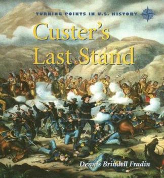 Library Binding Custer's Last Stand Book