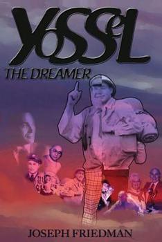 Paperback Yossel the Dreamer Book