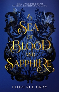 A Sea of Blood and Sapphire (The Crystal Seas)