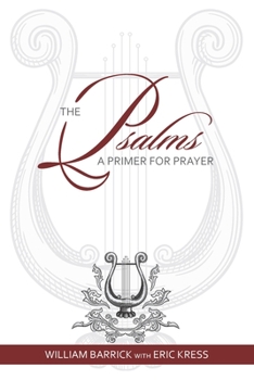 Paperback The Psalms: A Primer for Prayer Book
