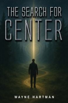 Paperback The Search for Center Book