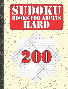 Sudoku books for adults hard: 200 Sudokus from hard with solutions for adults Gifts Sudoku hard book Lover