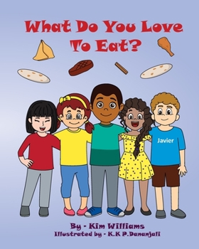 Paperback What do you love to eat? Book