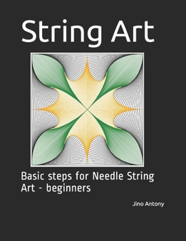 Paperback String Art: Basic steps for Needle String Art - beginners Book