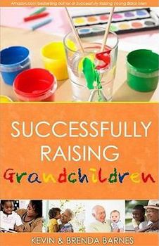 Paperback Successfully Raising Grandchildren Book