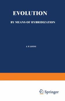 Paperback Evolution by Means of Hybridization Book