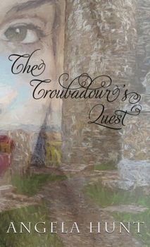 The Troubadour's Quest (The Theyn Chronicles, Book 2) - Book #2 of the Knights Chronicles