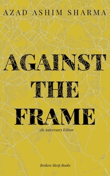 Paperback Against the Frame Book