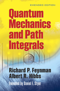 Paperback Quantum Mechanics and Path Integrals Book