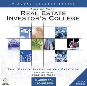 Dolf De Roos' Real Estate Investor's College: Real Estate Investing for Everyone (Audio Success) (Audio Success)
