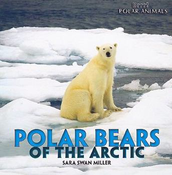 Paperback Polar Bears of the Arctic Book