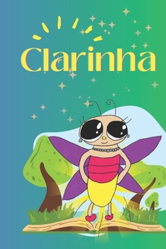 Paperback Clarinha: As Aventuras de Clarinha [Portuguese] Book