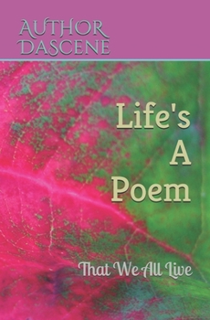 Paperback Life's A Poem: That we all live Book