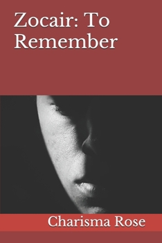 Paperback Zocair: To Remember: To Remember Book
