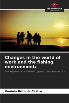 Paperback Changes in the world of work and the fishing environment Book
