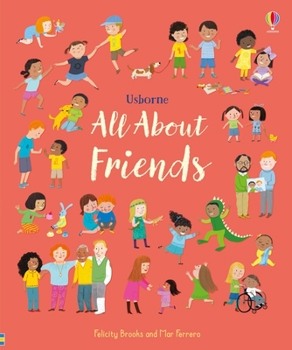 Hardcover All about Friends: A Friendship Book for Kids Book