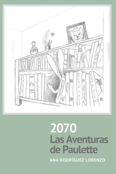 Paperback 2070 Las Aventuras de Paulette [Spanish] Book