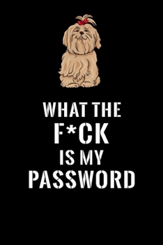 What The F*CK Is My Password, Maltese: Password Book Log & Internet Password Organizer, Alphabetical Password Book, password book Maltese and ... 6 x 9 inches (Internet Password Logbook)