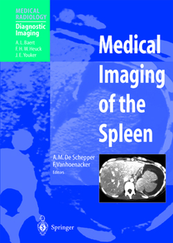 Paperback Medical Imaging of the Spleen Book