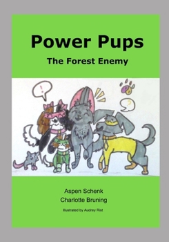 Paperback Power Pups: Forest Enemy Book