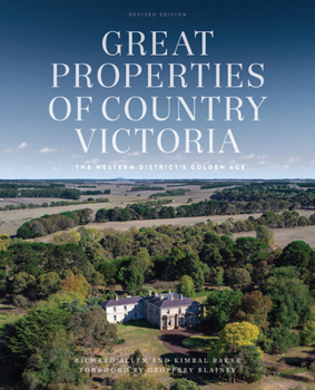 Hardcover Great Properties of Country Victoria Revised Edition: Volume 2 Book