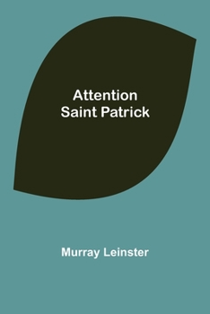 Paperback Attention Saint Patrick Book