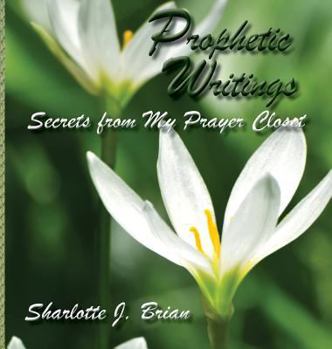 Hardcover Prophetic Writings Book