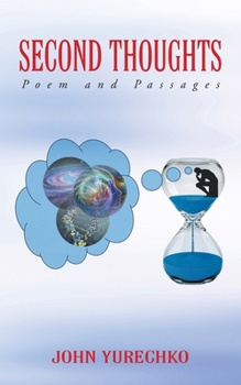 Paperback Second Thoughts: Poem and Passages Book