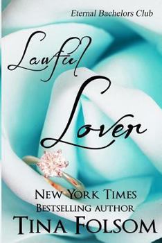 Lawful Lover - Book #2 of the Eternal Bachelors Club