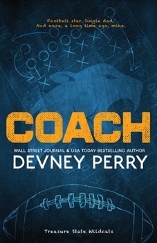 Coach - Book #1 of the Treasure State Wildcats