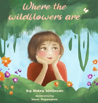 Hardcover Where the Wildflowers are Book