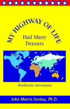 Hardcover My Highway of Life Had Many Detours Book