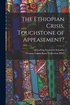 Paperback The Ethiopian Crisis, Touchstone of Appeasement? Book
