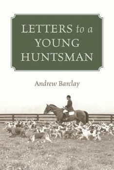 Paperback Letters to a Young Huntsman Book