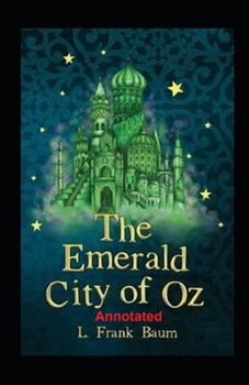 Paperback The Emerald City of Oz Annotated Book