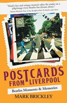 Paperback Postcards from Liverpool: Beatles Moments & Memories Book