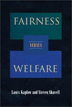 Hardcover Fairness Versus Welfare Book