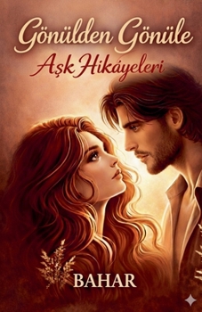 Paperback Gönülden Gönüle Aşk Hikayeleri [Turkish] Book