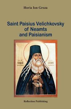 Paperback Saint Paisius Velichkovsky of Neamts and Paisianism Book