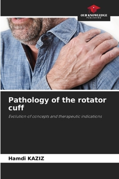 Paperback Pathology of the rotator cuff Book