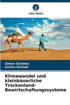 Paperback Klimawandel und kleinbäuerliche Trockenland-Bewirtschaftungssysteme [German] Book