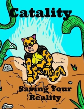 Paperback Catality: Saving Your Reality Book