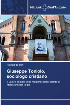 Paperback Giuseppe Toniolo, sociologo cristiano [Italian] Book