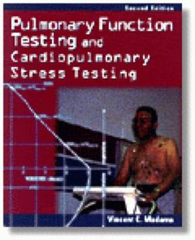 Paperback Pulmonary Function Testing and Cardiopulmonary Stress Testing Book