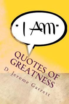 Paperback Quotes of Greatness: Based on the I am factor Book