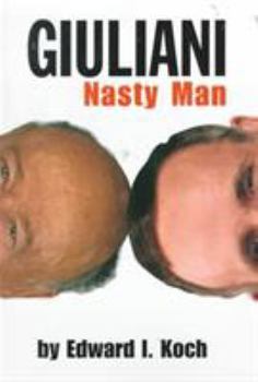 Paperback Giuliani: Nasty Man Book