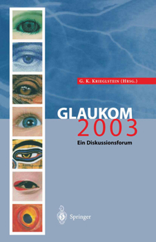 Hardcover Glaukom 2003: Ein Diskussionsforum [German] Book