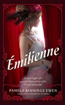 Hardcover Émilienne: A Novel of Belle Époque Paris Book