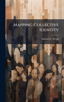 Hardcover Mapping Collective Identity Book